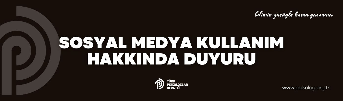 Sosyal medya kullanım hakkında duyuru.