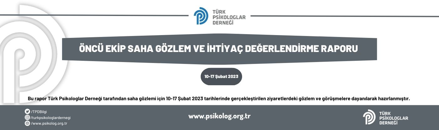ÖNCÜ EKİP SAHA GÖZLEM  VE  İHTİYAÇ DEĞERLENDİRME RAPORU